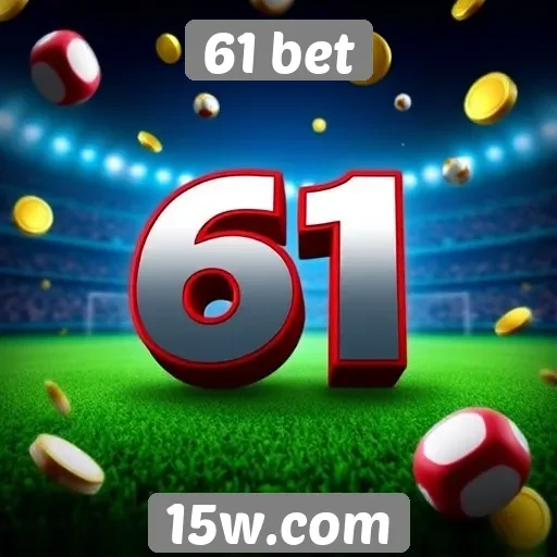 Como funciona o sistema de bônus da 61 bet